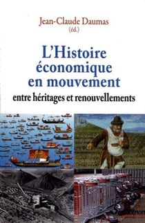 Histoire économique en mouvement