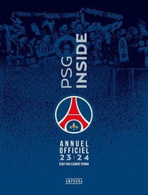PSG inside : Annuel officiel (édition 2023/2024)