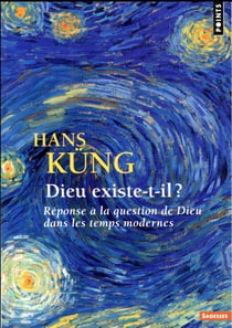 Dieu existe-t-il ? réponse à la question de Dieu dans les temps modernes