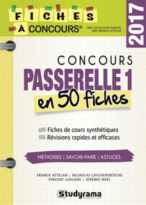 Concours passerelle 1 - en 50 fiches (2017)