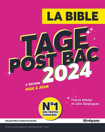 La bible du tage post Bac 2024 (4e édition)