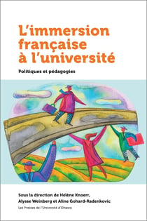 L'immersion française à l'université : Politiques et pédagogie