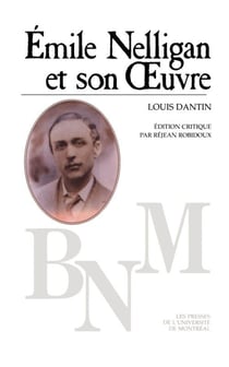 Emile nelligan et son oeuvre