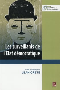 Les surveillants de l'Etat démocratique