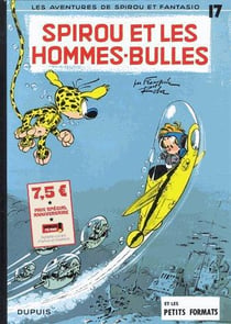 Spirou et Fantasio Tome 17 : Spirou et les hommes-bulles
