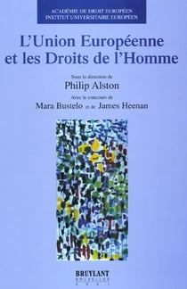 L'union europeenne et les droits de l'homme