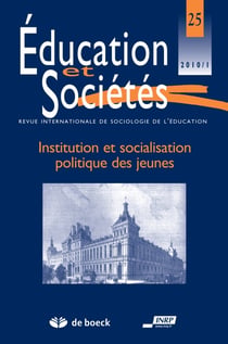 Revue éducation et sociétés n.25 : institution et socialisation politique des jeunes