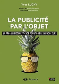 La publicité par l'objet - la ppo : un média efficace pour tous les annonceurs