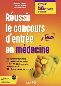 Réussir le concours d'entrée en médecine : Physique Chimie Mathématiques Biologie - Edition 2025