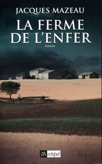 La ferme de l'enfer