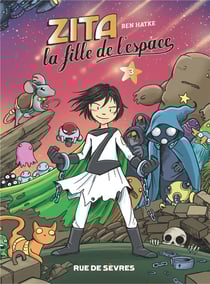 Zita, la fille de l'espace t.3