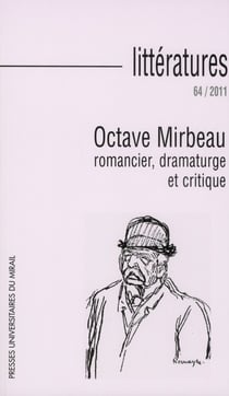 Littératures Tome 64 : Octave Mirbeau, romancier, dramature et critique