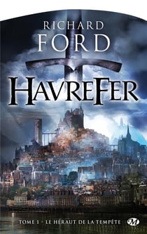 Havrefer Tome 1 : le héraut de la tempête