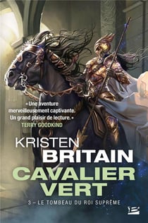 Cavalier vert Tome 3 : le tombeau du roi Suprême