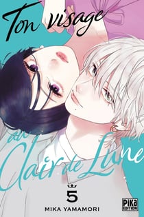 Ton visage au clair de lune Tome 5
