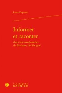 Informer et raconter dans la Correspondance de Madame de Sévigné