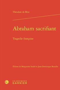 Abraham sacrifiant : Tragedie françoise