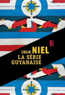 La série guyanaise