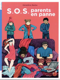 S.O.S. parents en panne