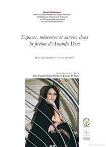 Espaces, mémoires et savoirs dans la fiction d'Ananda Devi