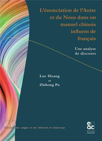L'énonciation de l'autre et du nous dans un manuel chinois influent de français