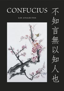 Confucius : Les analectes (2e édition)
