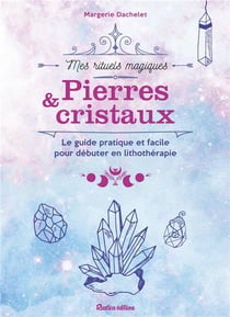 Pierres et cristaux
