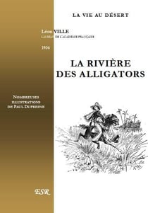 La rivière des alligators