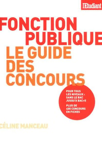 Fonction publique - le guide des concours