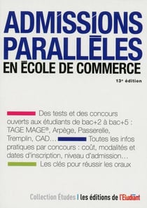 Admissions parallèles en école de commerce (13e édition)