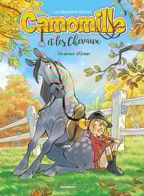 Camomille et les chevaux Tome 1 : un amour d'Océan