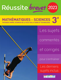 Réussite-brevet : mathématiques-sciences - 3e (édition 2023)