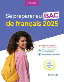 Se préparer au BAC de français : Première
