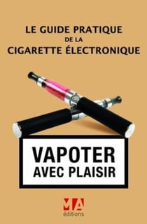 La cigarette électronique