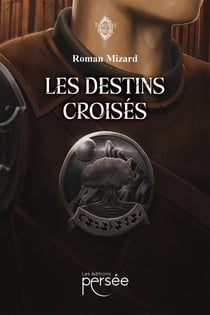 Les destins croisés