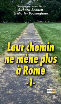 Leur chemin ne mène plus à Rome t.1