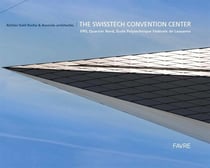 The swisstech convention center