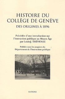 Histoire du collège de Genève - des origines à 1896