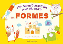 Mon carnet de dessin pour découvrir les formes