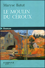 Le moulin du céroux