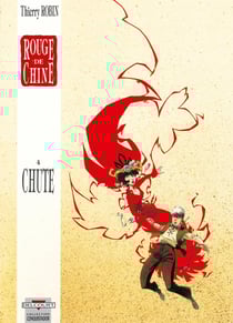 Rouge de chine Tome 4 - chute