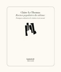 Racines populaires du cubisme - pratiques ordinaires de création et art savant