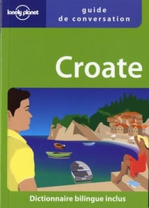 Guide De Conversation Croate 2Ed