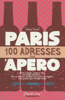 Paris - 100 adresses pour l'apéro