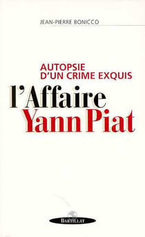 Autopsie d un crime exquis l affaire yann piat