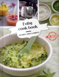 Babycook book - 100 purées, soupes et compotes