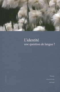 L'identité - une question de langue ?