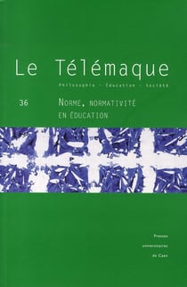 Le Télémaque n.36 : norme, normativité en éducation