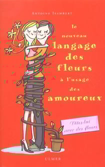 Nouveau langage des fleurs à l'usage des amoureux