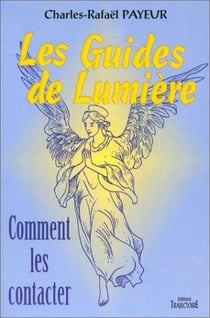 Guides de lumière t.2 : coment les contacter ?